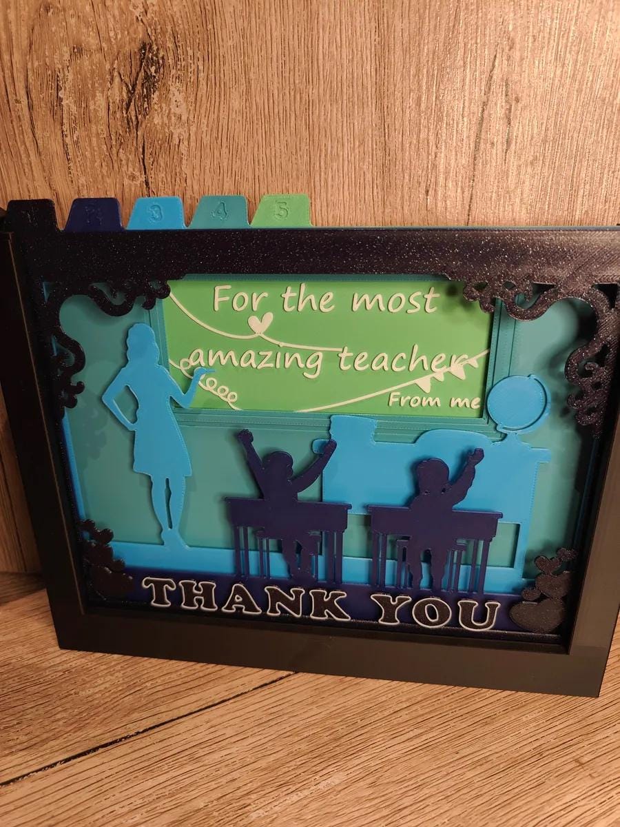Teacher Appreciation Shadow Box: 3D Printed Layered Art
