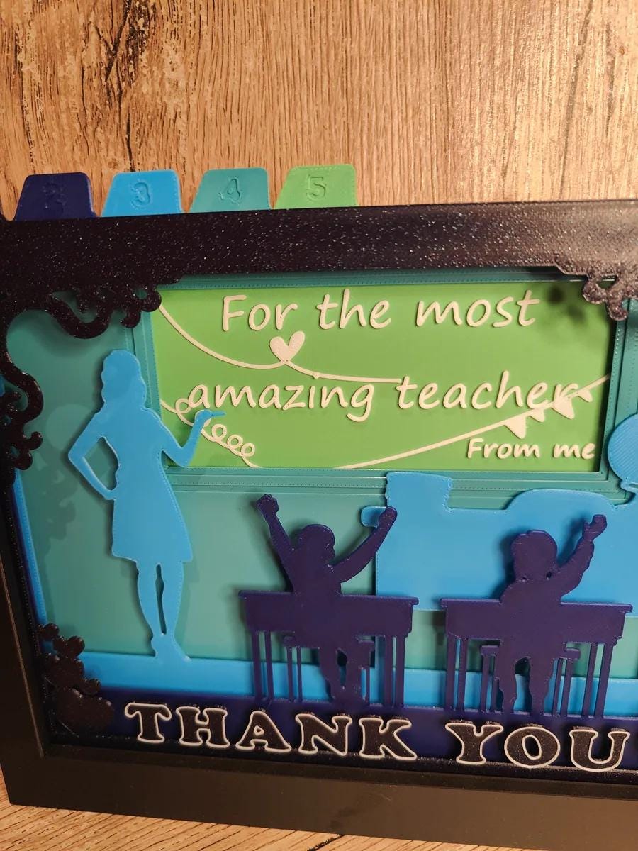 Teacher Appreciation Shadow Box: 3D Printed Layered Art